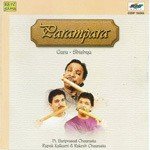 Parampara - Guru Shishya - Pt. Hariprasad Ch - Pandit Rupak Kulkarni Song Download
