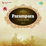 Parampara - The Guru Shishya - Pandit Rupak Kulkarni Song Download