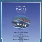 Evening Ragas, Vol. 3 - Pandit Rupak Kulkarni Song Download